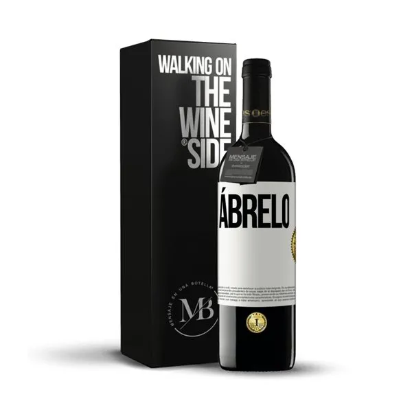 «Ábrelo» Mensaje en una Botella. Vino Tinto Premium Reserva MBE. Etiqueta Blanca