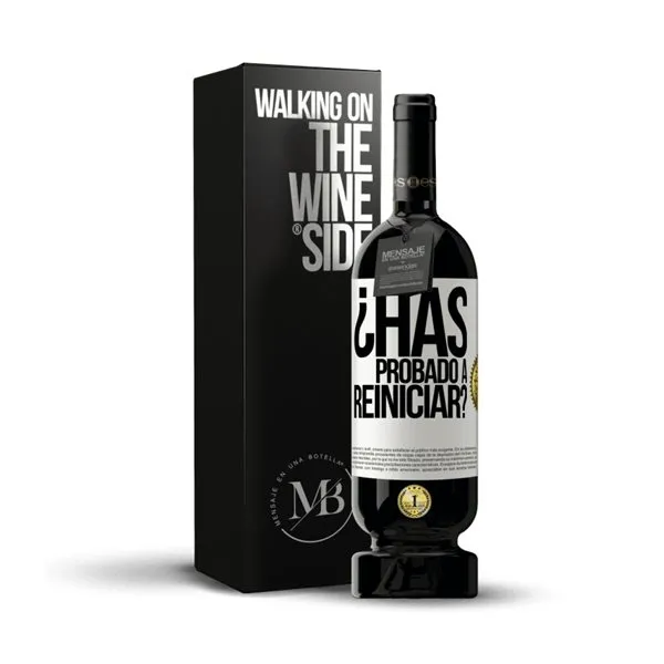 «¿Has probado a reiniciar?» Mensaje en una Botella. Vino Tinto Premium Reserva MBS Martín Berasategui System. Etiqueta Blanca