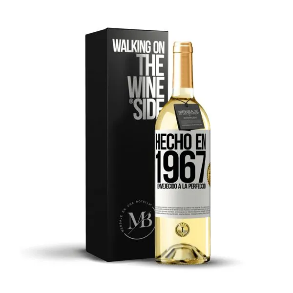 «Hecho en 1967. Envejecido a la perfección» Mensaje en una Botella. Vino Blanco Premium Verdejo. Etiqueta Blanca