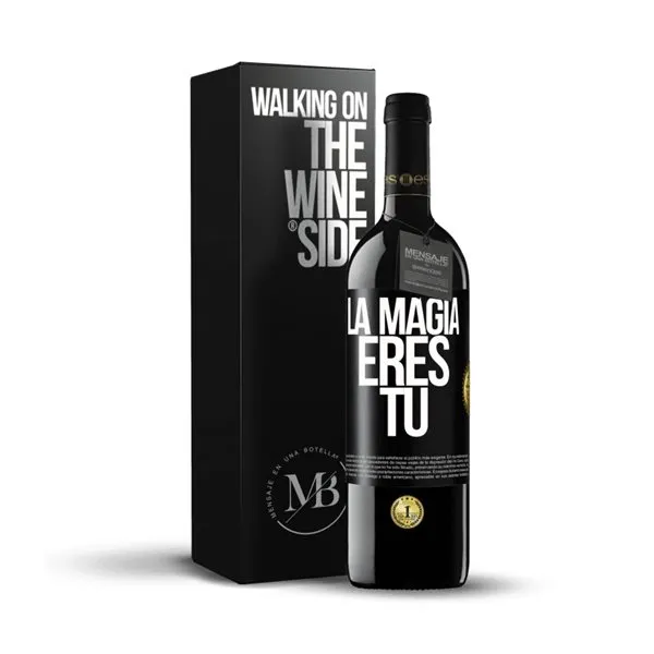 «La magia eres tú» Mensaje en una Botella. Vino Tinto Premium Reserva MBE. Etiqueta Negra